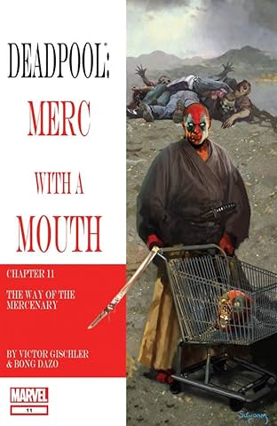 Deadpool: Merc With A Mouth #11 (of 13)