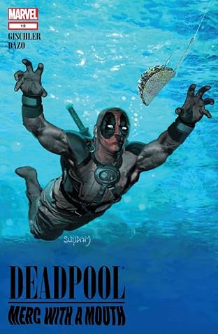 Deadpool: Merc With A Mouth #12 (of 13)