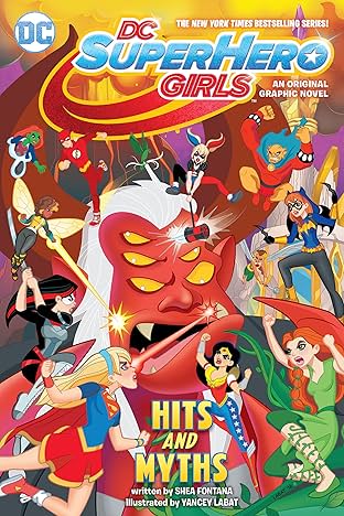 DC Super Hero Girls: Hits and Myths