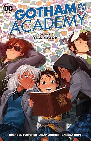 Gotham Academy (2014-) Vol. 3: Yearbook