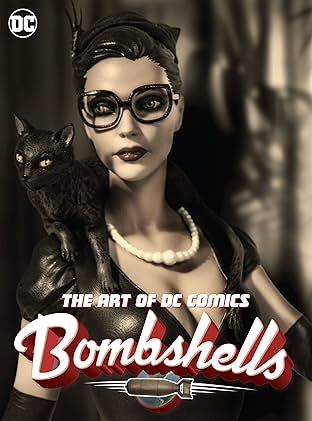 The Art of DC Comics Bombshells
