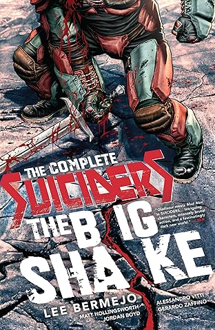 The Complete Suiciders: The Big Shake