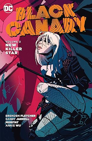 Black Canary (2015-2016) Vol. 2: New Killer Star