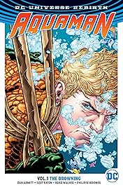 Aquaman (2016-) Vol. 1: The Drowning