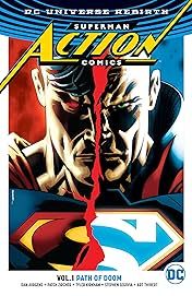 Superman - Action Comics (2016-) Vol. 1: Path of Doom