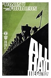 Transformers: All Hail Megatron Vol. 2