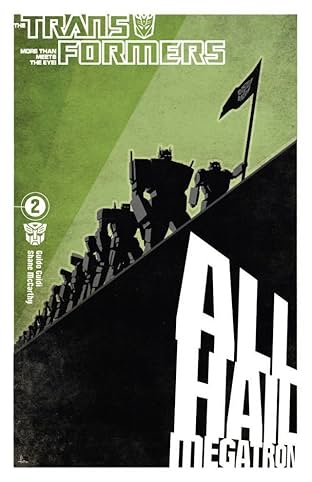 Transformers: All Hail Megatron Vol. 2