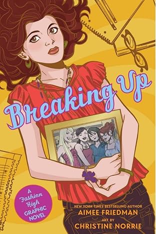 Breaking Up: A Fashion High Graphic Novel