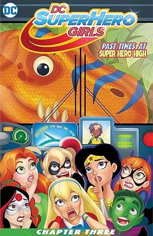 DC Super Hero Girls: Past Times at Super Hero High (2016-2017) #3