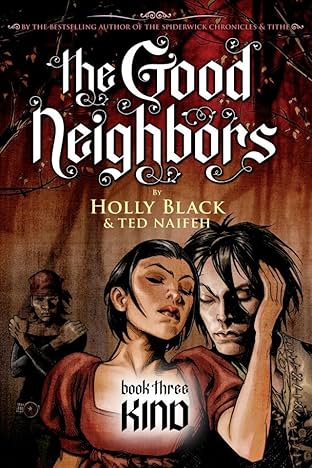 The Good Neighbors Vol. 3: Kind