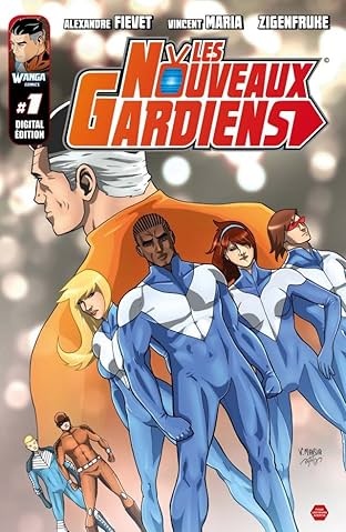 Les Nouveaux Gardiens Vol. 1