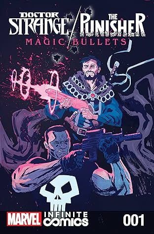 Doctor Strange/Punisher: Magic Bullets Infinite Comic #1 (of 8)