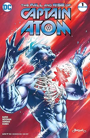 The Fall and Rise of Captain Atom (2017) #1
