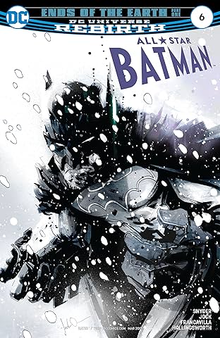 All-Star Batman (2016-2017) #6