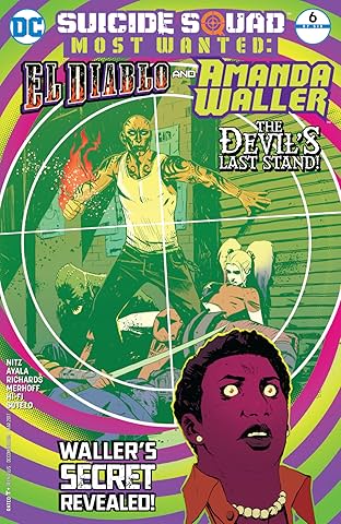 Suicide Squad Most Wanted: El Diablo and Amanda Waller (2016-2017) #6