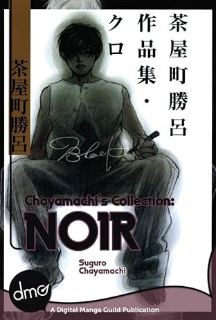 Chayamachi's Collection: NOIR: Preview