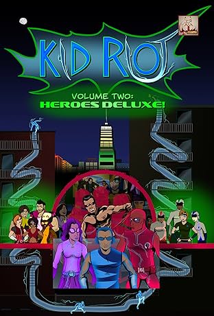 Kid Riot Vol. 2: Heroes Deluxe