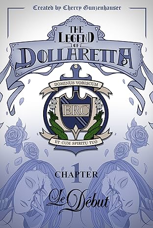 The Legend of Dollaretta #1