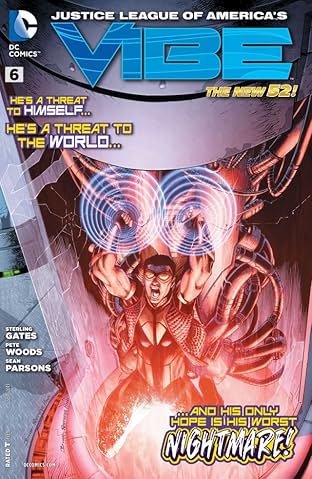 Justice League of America's Vibe (2013) #6