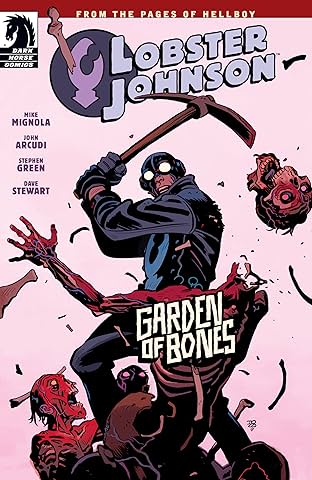 Lobster Johnson: Garden of Bones