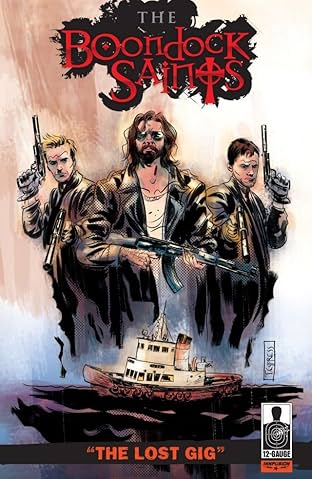 Boondock Saints: The Lost Gig