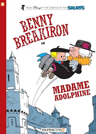 Benny Breakiron Vol. 2: Madame Adolphine