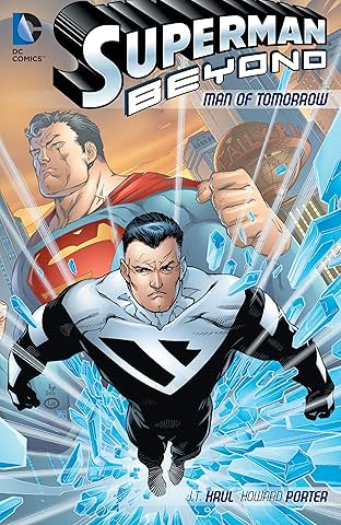 Superman Beyond (2012-2013): Man of Tomorrow