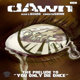 dAwn: The Prelude To "You Only Die Once"