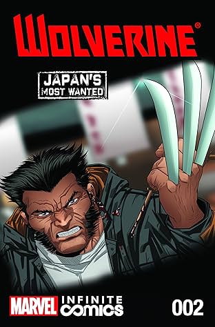 Wolverine: Japan's Most Wanted Infinite Comic #2