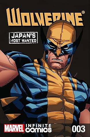 Wolverine: Japan's Most Wanted Infinite Comic #3