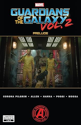 Marvel's Guardians of the Galaxy Prelude (2017) #1