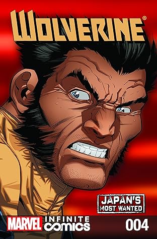 Wolverine: Japan's Most Wanted Infinite Comic #4