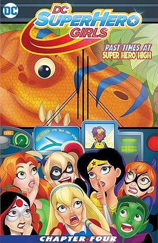 DC Super Hero Girls: Past Times at Super Hero High (2016-2017) #4
