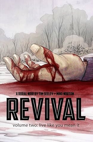 Revival Vol. 2: Live Like You Mean It