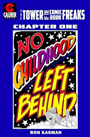 The Tower of the Comic Book Freaks #1