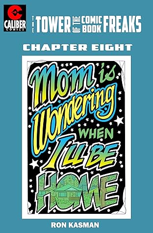 The Tower of the Comic Book Freaks #8