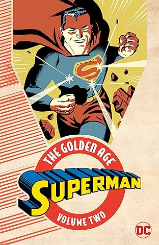 Superman: The Golden Age Vol. 2