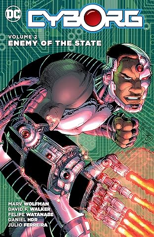 Cyborg (2015-2016) Vol. 2: Enemy of the State