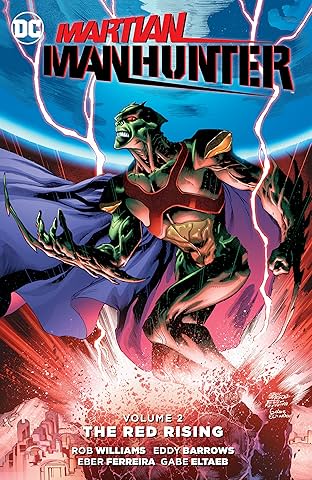 Martian Manhunter (2015-2016) Vol. 2: The Red Rising