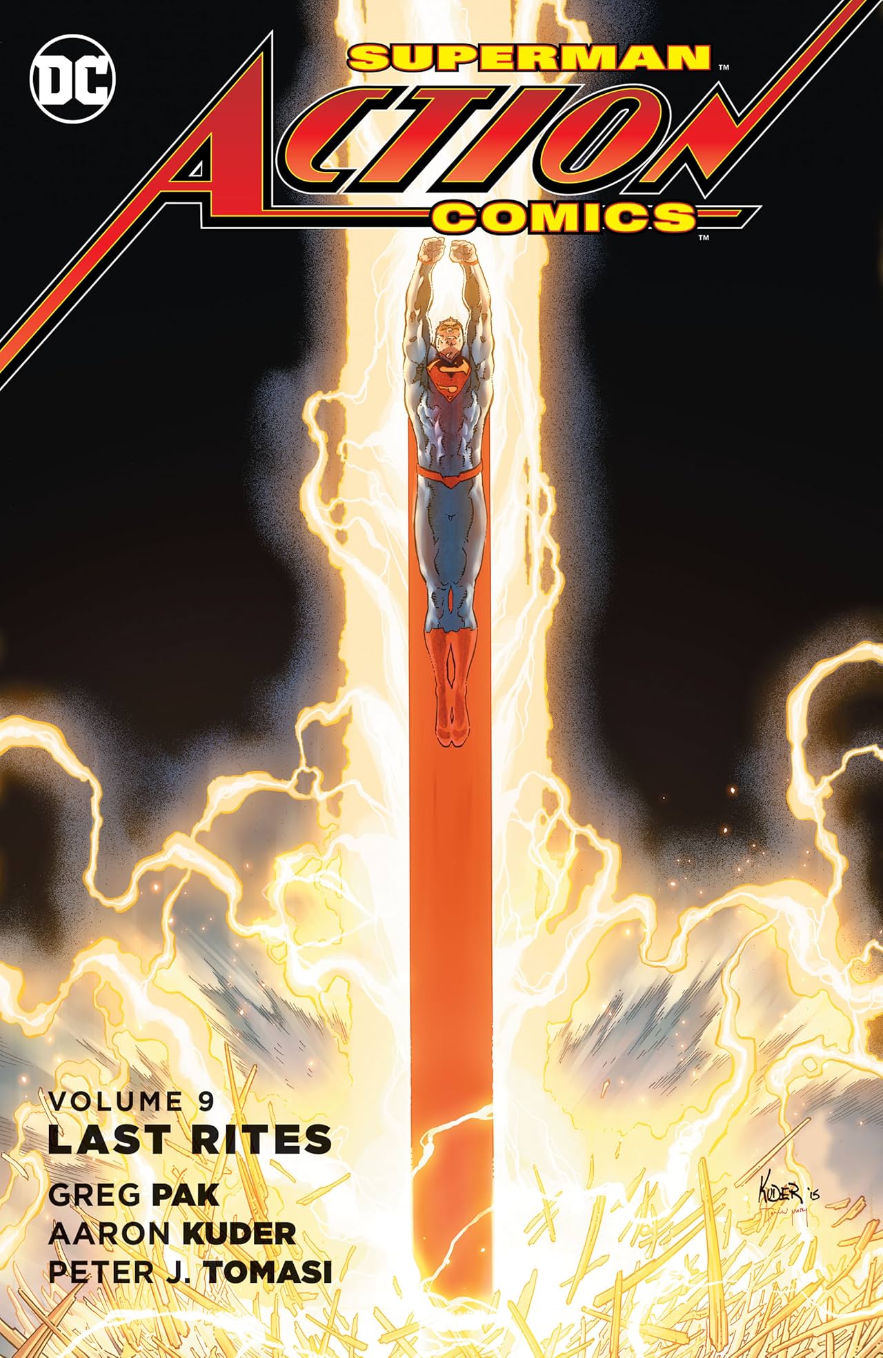 Superman - Action Comics (2011-2016) Vol. 9: Last Rites