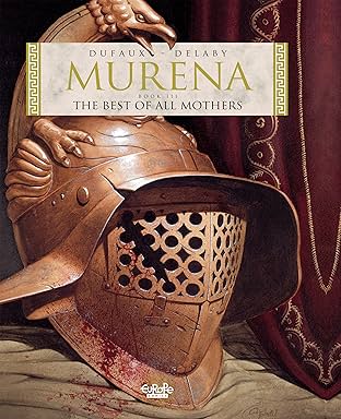 Murena Vol. 3: The Best of All Mothers
