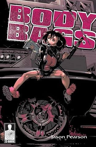 Body Bags: 3 The Hard Way