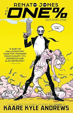 Renato Jones: The One Percent Vol. 1