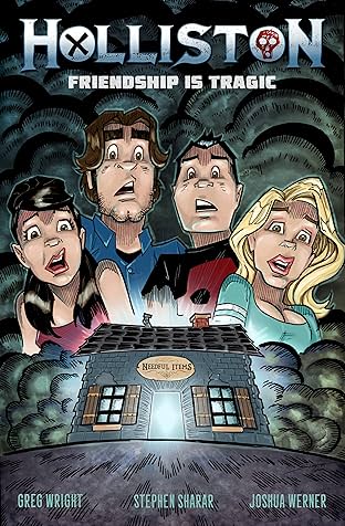 Holliston: Friendship is Tragic