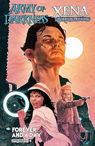 Army Of Darkness/Xena: Forever…And A Day #4