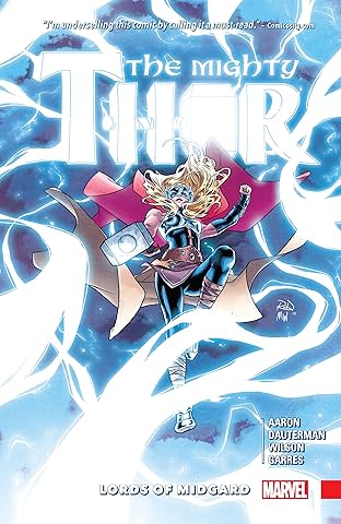 The Mighty Thor Vol. 2: Lords of Midgard
