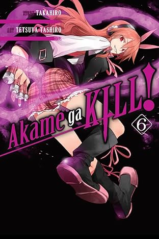 Akame ga KILL! Vol. 6