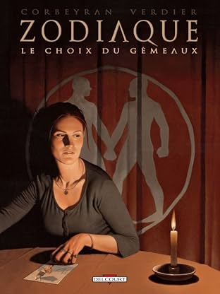 Zodiaque Vol. 3: Le Choix du Gémeaux