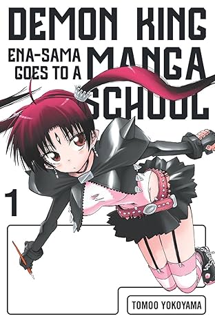 Demon King Ena-sama Goes to a Manga School Vol. 1