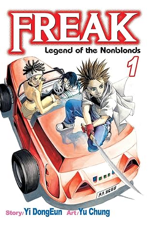 Freak Vol. 1: Legend of the Nonblonds